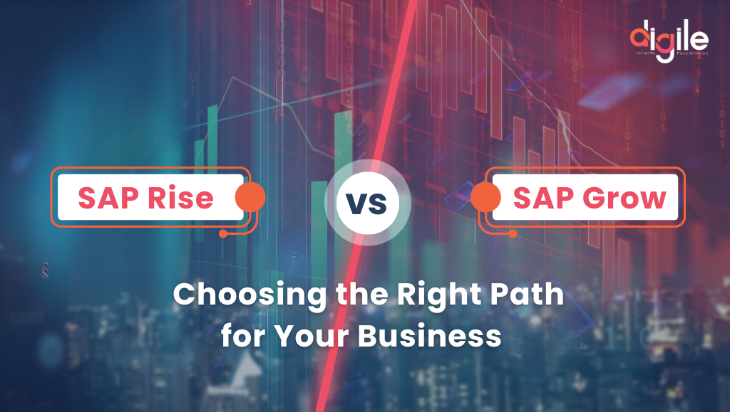 Comparing SAP Rise and SAP Grow, sap rise vs sap grow, grow and rise with sap, Grow with SAP and Rise with SAP